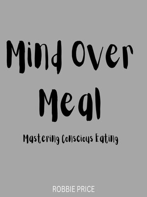 cover image of Mind Over Meal